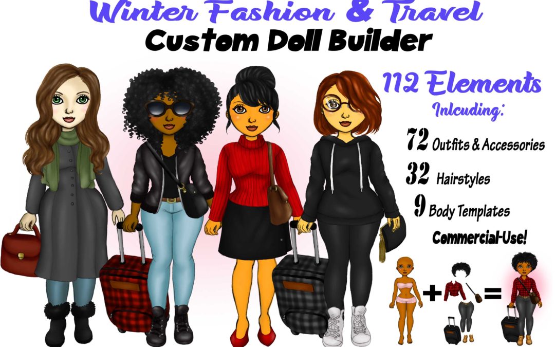 Winter Fashion & Travel Clipart – Customizable Paper Doll Builder Set